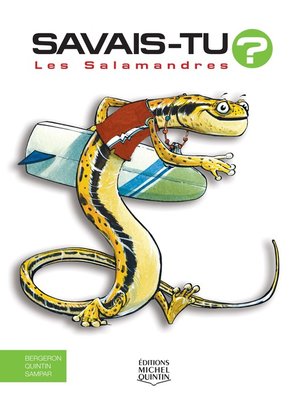cover image of Savais-tu?--En couleurs 27--Les Salamandres